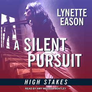 A Silent Pursuit de Lynette Eason