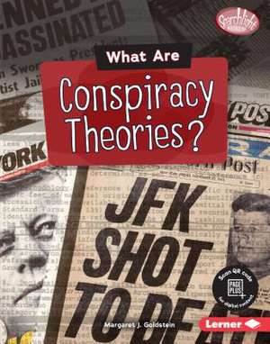 What Are Conspiracy Theories? de Margaret J Goldstein