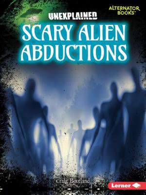 Scary Alien Abductions de Craig Boutland