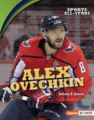 Alex Ovechkin de Anthony K Hewson