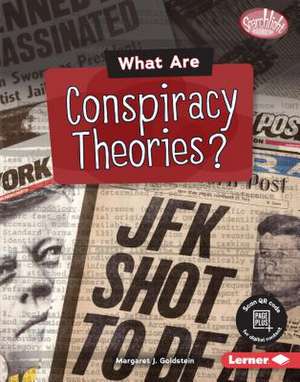 What Are Conspiracy Theories? de Margaret J. Goldstein