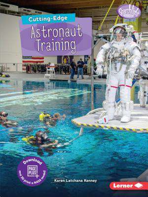 Cutting-Edge Astronaut Training de Karen Kenney