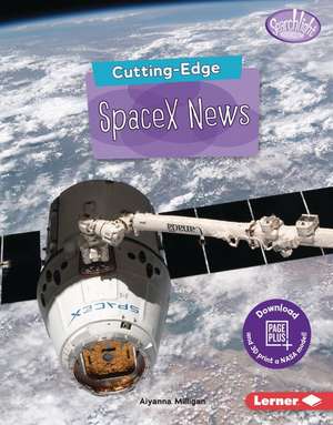 Cutting-Edge Spacex News de Aiyanna Milligan