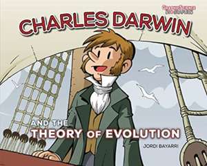 Charles Darwin and the Theory of Evolution de Jordi Bayarri Dolz