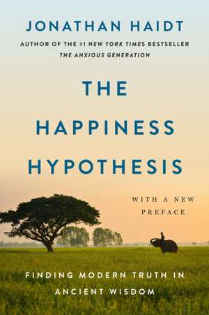 The Happiness Hypothesis de Jonathan Haidt