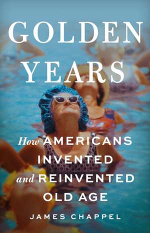 Golden Years de James Chappel