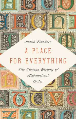 A Place for Everything de Judith Flanders
