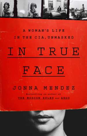 In True Face de Jonna Mendez