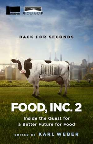 Food, Inc. 2 de Participant