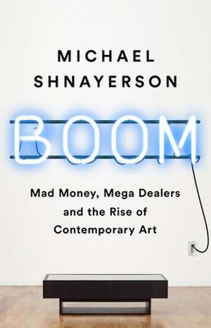 Boom de Michael Shnayerson