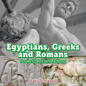 Egyptians, Greeks and Romans de Baby