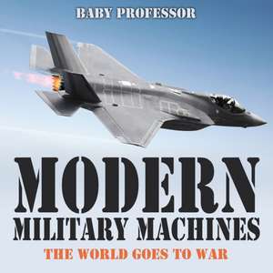 Modern Military Machines de Baby