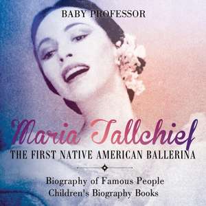 Maria Tallchief de Baby