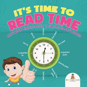 It's Time to Read Time - Math Book Kindergarten | Children's Math Books de Baby