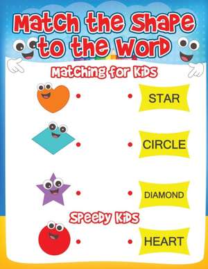 Match the Shape to the Word de Speedy Kids