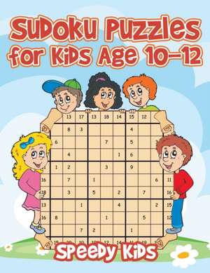 Sudoku Puzzles for Kids Age 10-12 de Speedy Kids