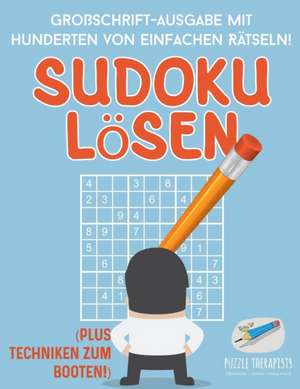 Puzzle Therapist: Sudoku Lösen | Großschrift-Ausgabe mit Hun