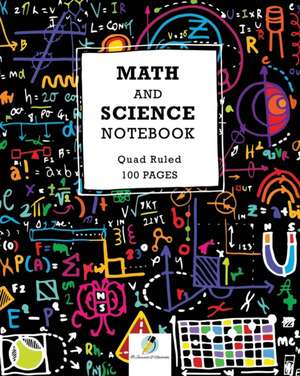 Math and Science Notebook Quad Ruled 100 Pages de Journals and Notebooks