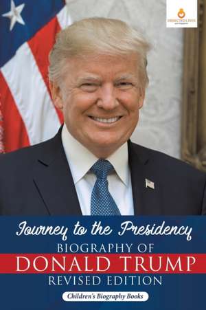 Journey to the Presidency de Dissected Lives