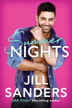 Summer Nights de Jill Sanders