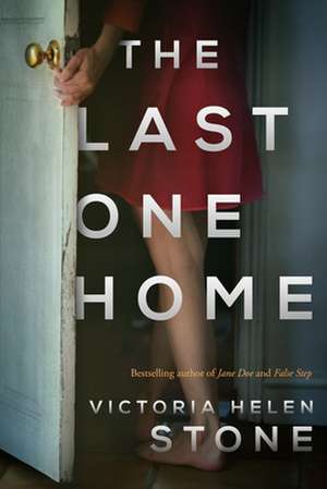 The Last One Home de Victoria Helen Stone