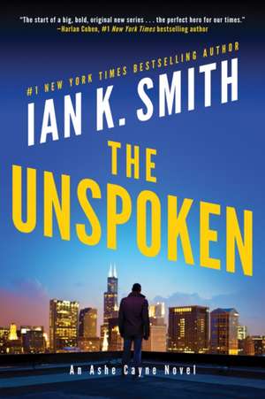 UNSPOKEN de Ian K. Smith