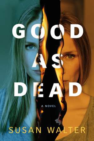 Good as Dead de Susan Walter