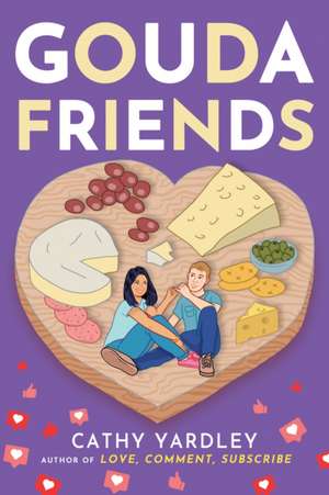 Gouda Friends de Cathy Yardley