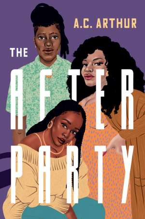 The After Party de A. C. Arthur