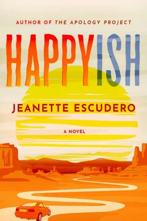 Happyish de Jeanette Escudero