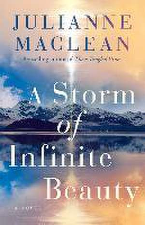 A Storm of Infinite Beauty de Julianne Maclean