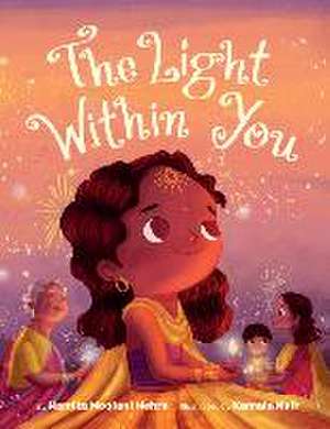 The Light Within You de Namita Moolani Mehra