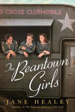 The Beantown Girls de Jane Healey