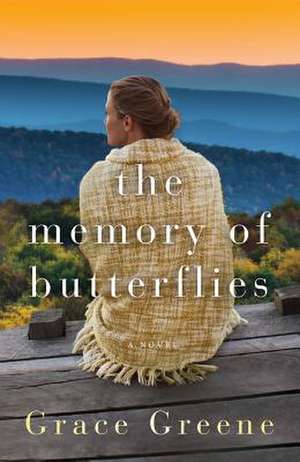 The Memory of Butterflies de Grace Greene