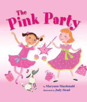 The Pink Party de Maryann MacDonald