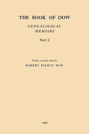 The Book of Dow - Part 2 de Robert Piercy Dow