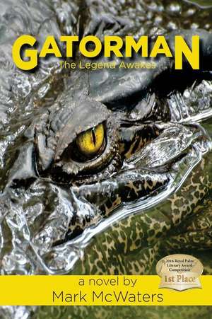 Gatorman de McWaters, Mark