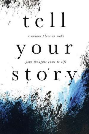 Tell Your Story (Grunge) de Marisa Shor