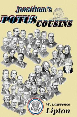 Jonathon' Potus Cousins de W. Lawrence Lipton