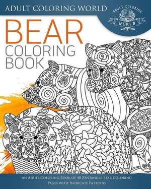 Bear Coloring Book de Adult Coloring World