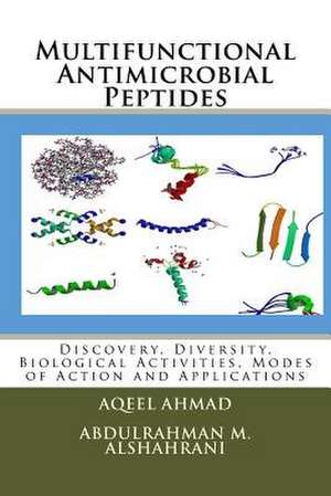 Multifunctional Antimicrobial Peptides de Ahmad, Aqeel