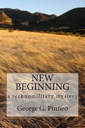 New Beginning de George G. Pinneo