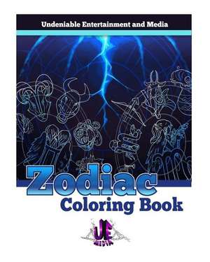 Zodiac Coloring Book de Media Uem, Uem Undeniable Entertainment