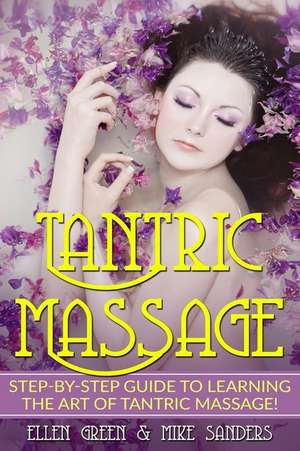 Tantric Massage de Green, Ellen