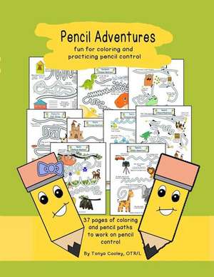 Pencil Adventures de Cooley, Tonya