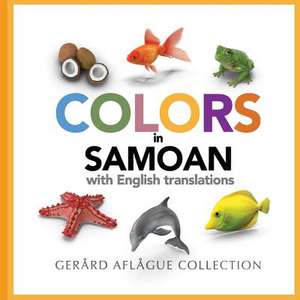 Colors in Samoan with English Translations de Mary Aflague