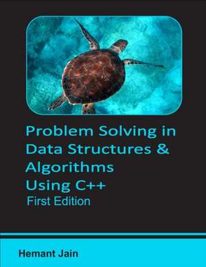 Problem Solving in Data Structures & Algorithms Using C]+ de Hemant Jain