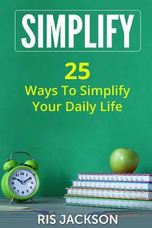 Simplify de Jackson, Ris