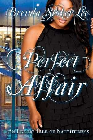 Perfect Affair de Brenda Stokes Lee