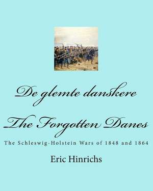 de Glemte Danskere de Eric Hinrichs Phd